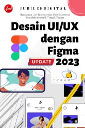 Icon image Desain UI/UX dengan Figma dari Nol (Update 2023)