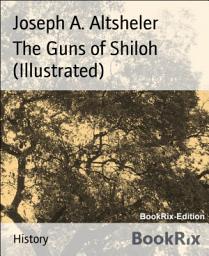 Icon image The Guns of Shiloh (Illustrated)