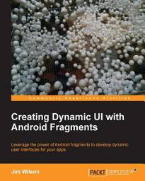 Icon image Creating Dynamic UI with Android Fragments