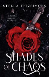 Icon image Shades of Chaos: A Mist Riders Novella