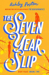 Icon image The Seven Year Slip