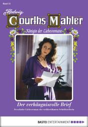 Icon image Hedwig Courths-Mahler - Folge 015: Der verhängnisvolle Brief