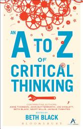 Icon image An A to Z of Critical Thinking