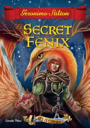 Icon image El secret del Fènix: Les Tretze Espases no2