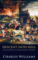 Icon image Descent into Hell: [Illustrated & Biography Added]