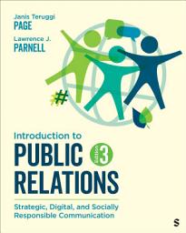 Icon image Introduction to Public Relations: Strategic, Digital, and Socially Responsible Communication, Edition 3