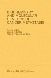 Icon image Biochemistry and Molecular Genetics of Cancer Metastasis: Proceedings of the Symposium on Biochemistry and Molecular Genetics of Cancer Metastasis Bethesda, Maryland — March 18–20, 1985