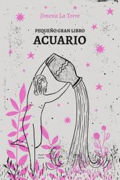 Icon image Pequeño gran libro: Acuario