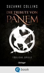 Icon image Die Tribute von Panem 1. Tödliche Spiele