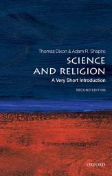 Icon image Science and Religion: A Very Short Introduction, Edition 2