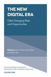 Icon image The New Digital Era: Other Emerging Risks and Opportunities