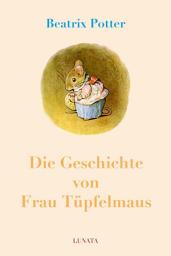 Icon image Die Geschichte von Frau Tüpfelmaus: Ausgabe 2