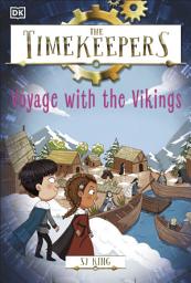 Icon image The Timekeepers: Voyage with the Vikings