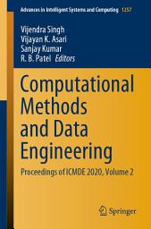 Icon image Computational Methods and Data Engineering: Proceedings of ICMDE 2020, Volume 2