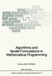 Icon image Algorithms and Model Formulations in Mathematical Programming