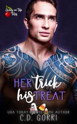 Icon image Her Trick His Treat: A Spicy Halloween Masked Man Curvy Girl Insta Romance