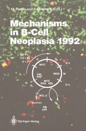 Icon image Mechanisms in B-Cell Neoplasia 1992: Workshop at the National Cancer Institute, National Institutes of Health, Bethesda, MD, USA, April 21–23, 1992