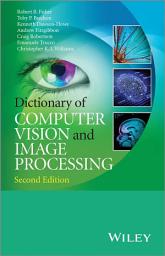 Icon image Dictionary of Computer Vision and Image Processing: Edition 2