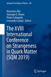 Icon image The XVIII International Conference on Strangeness in Quark Matter (SQM 2019)