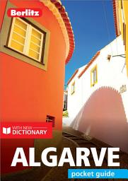 Icon image Berlitz Pocket Guide Algarve (Travel Guide eBook): Edition 7