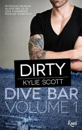 Icon image Dirty: Dive Bar - Volume 1