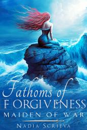 Icon image Fathoms of Forgiveness