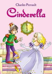 Icon image Cinderella: An Illustrated Classic Fairy Tale for Kids by Charles Perrault