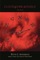 Icon image Clockwork Angels: The Novel