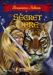 Icon image El secret del tigre: Les 13 espases no3