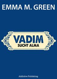 Icon image Vadim sucht Alma