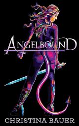 Icon image Angelbound: Action. Adventure. Fantasy. Badassdom.