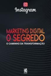 Icon image Instagram: Marketing Digital O Segredo