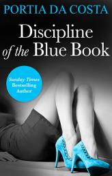 Icon image Discipline of the Blue Book (Mills & Boon Spice Briefs) (3 Colors Sexy, Book 1)