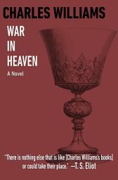 Icon image War in Heaven: A Novel