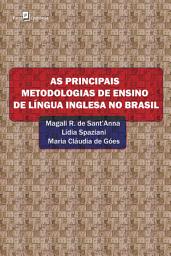 Icon image As principais metodologias de ensino de língua inglesa no Brasil