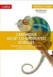 Icon image Cambridge IGCSETM Co-ordinated Sciences Teacher Guide (Collins Cambridge IGCSETM)