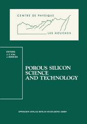 Icon image Porous Silicon Science and Technology: Winter School Les Houches, 8 to 12 February 1994