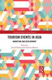 Icon image Tourism Events in Asia: Marketing and Development