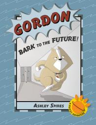 Icon image A P.U.R.S.T. Adventure: Gordon: Bark to the Future!