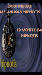 Icon image Cara Mudah Menghipnotis ( 10 Menit Bisa Hipnotis )