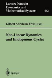 Icon image Non-Linear Dynamics and Endogenous Cycles