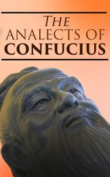 Icon image The Analects of Confucius: Bilingual English/Chinese Edition