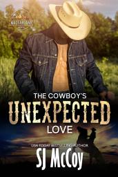 Icon image The Cowboy's Unexpected Love