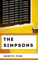 Icon image The Simpsons: A Cultural History