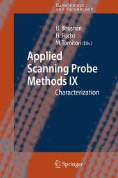 Icon image Applied Scanning Probe Methods IX: Characterization