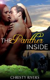 Icon image The Panther Inside (new adult western wolf shifter paranormal romance suspense mystery)