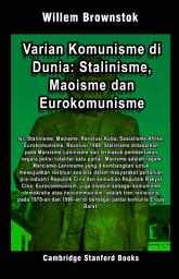 Icon image Varian Komunisme di Dunia: Stalinisme, Maoisme dan Eurokomunisme