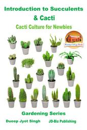 Icon image Introduction to Succulents & Cacti - Cacti Culture for Newbies