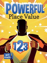 Icon image Powerful Place Value: Patterns and Power