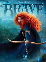 Icon image Brave (Songbook): Music from the Motion Picture Soundtrack